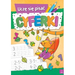 UCZĘ SIĘ PISAĆ CYFERKI
