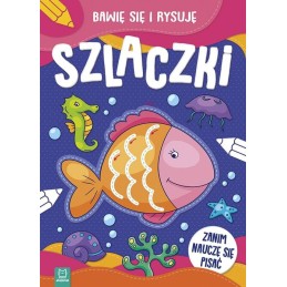 SZLACZKI BAWIĘ SIĘ I RYSUJE 